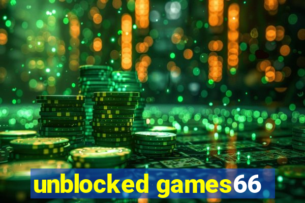 unblocked games66